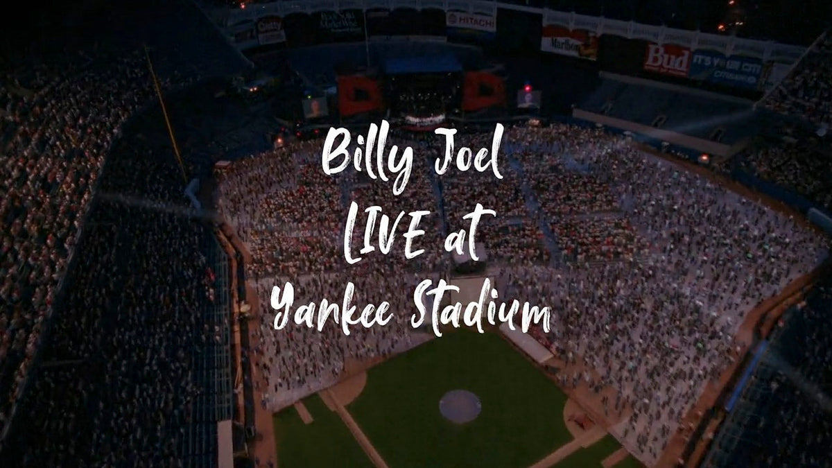 Live At Yankee Stadium - Billy Joel Official Site