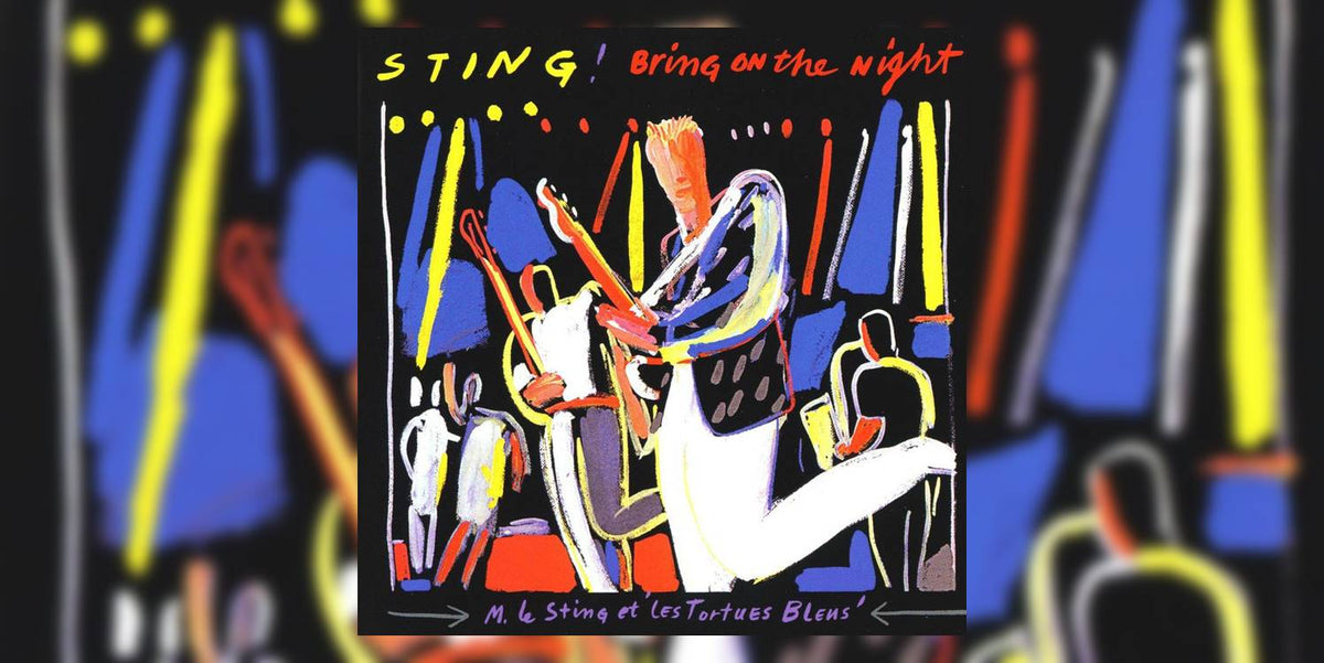 STING: BRING ON THE NIGHT (1985) – West Coast Buried Treasure