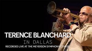 TERENCE BLANCHARD IN DALLAS
