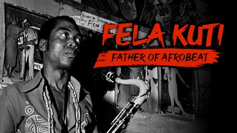 FELA KUTI: FATHER OF AFROBEAT (2020)