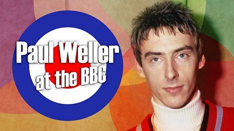 WELLER AT THE BBC
