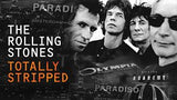 THE ROLLING STONES: TOTALLY STRIPPED (2021)