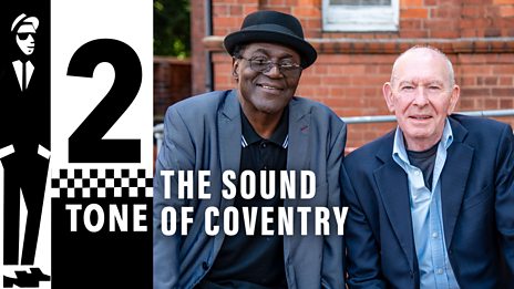 2 TONE: THE SOUND OF COVENTRY (2021)