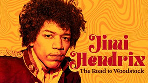 JIMI HENDRIX: THE ROAD TO WOODSTOCK (2014)