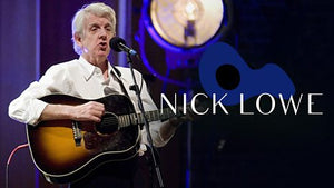 NICK LOWE: BBC FOUR SESSIONS (2007)