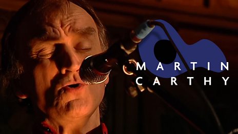 MARTIN CARTHY AND FRIENDS (2002)