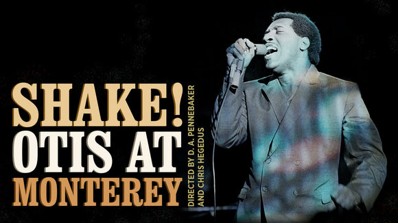 SHAKE! OTIS AT MONTEREY (1986)