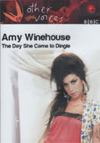 AMY WINEHOUSE: THE DAY SHE CAME TO DINGLE AKA 'ONE SHINING NIGHT'