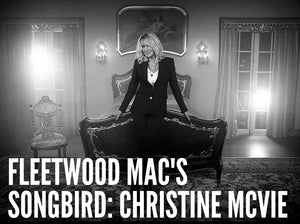 FLEETWOOD MAC'S SONGBIRD: CHRISTINE McVIE (2019)