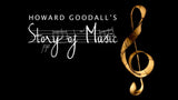HOWARD GOODALL'S STORY OF MUSIC (2013)