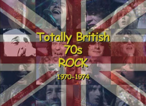 TOTALLY BRITISH: 70'S ROCK 'N' ROLL
