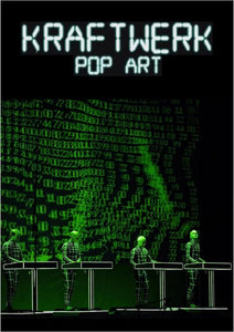 KRAFTWERK: POP ART