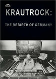 KRAUTROCK: THE REBIRTH OF GERMANY