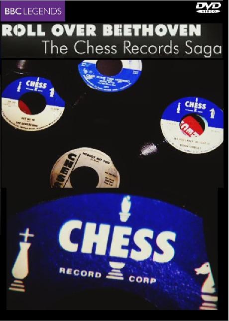 ROLL OVER BEETHOVEN: THE CHESS RECORDS SAGA (2010)