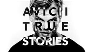 AVICII: TRUE STORIES (2019)