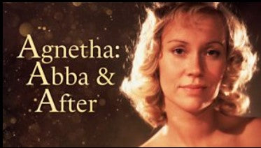 AGNETHA: ABBA AND AFTER (2013)