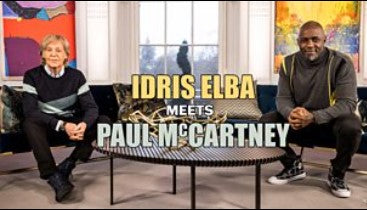 IDRIS ELBA MEETS PAUL McCARTNEY (2020)