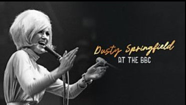 DUSTY SPRINGFIELD AT THE BBC
