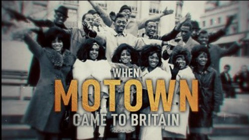 WHEN MOTOWN CAME TO BRITAIN (2023)