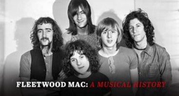 FLEETWOOD MAC: A MUSICAL HISTORY (2018)