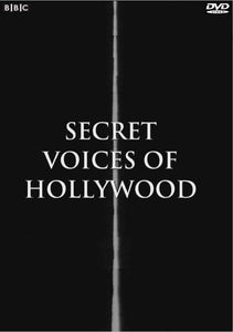 SECRET VOICES OF HOLLYWOOD