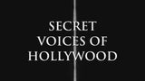 SECRET VOICES OF HOLLYWOOD BBC FILM DOCUMENTARY - West Coast Buried Treasure