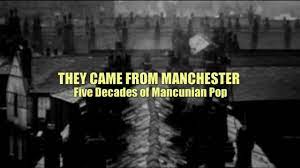 THEY CAME FROM MANCHESTER: FIVE DECADES OF MANCUNIAN POP (2008)