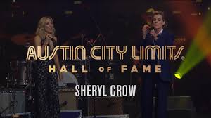 AUSTIN CITY LIMITS 8TH ANNUAL HALL OF FAME HONORS SHERYL CROW (2022)