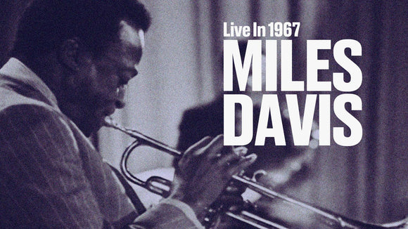 MILES DAVIS LIVE IN 1967