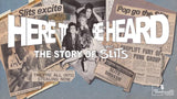 HERE TO BE HEARD: THE STORY OF THE SLITS (2017)