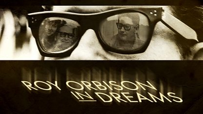 ROY ORBISON: IN DREAMS (2023)