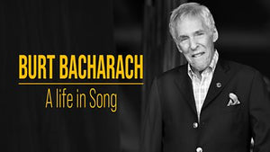 BURT BACHARACH: A LIFE IN SONG (2015)