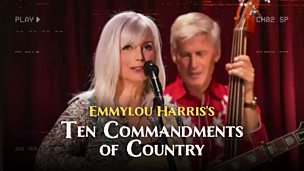 EMMYLOU HARRIS'S TEN COMMANDMENTS OF COUNTRY (2007)
