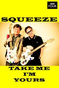 SQUEEZE: TAKE ME I'M YOURS (2012)