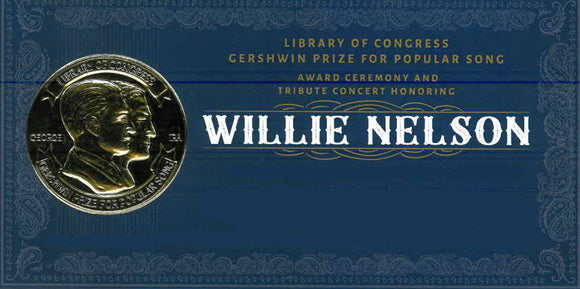 WILLIE NELSON: THE LIBRARY OF CONGRESS GERSHWIN PRIZE FOR POPULAR SONG (2016)