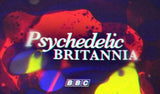 PSYCHEDELIC BRITANNIA - BBC FILM DOCUMENTARY (2015) - West Coast Buried Treasure